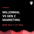 Millennial vs Gen Z marketing