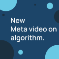Meta release new ‘Let me explain’ video on algorithm