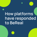How platforms have responded to BeReal